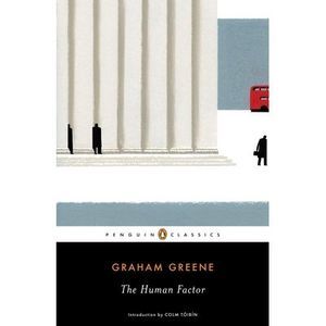 The Human Factor -- Graham Greene